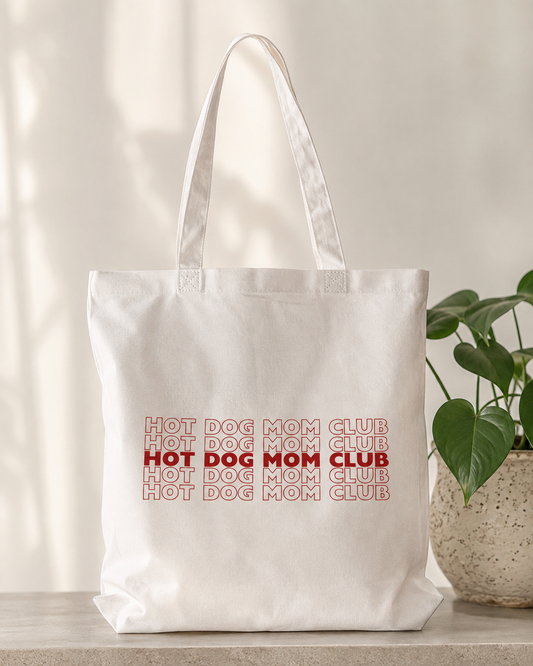 Hot Dog Mom Club Tote Bag
